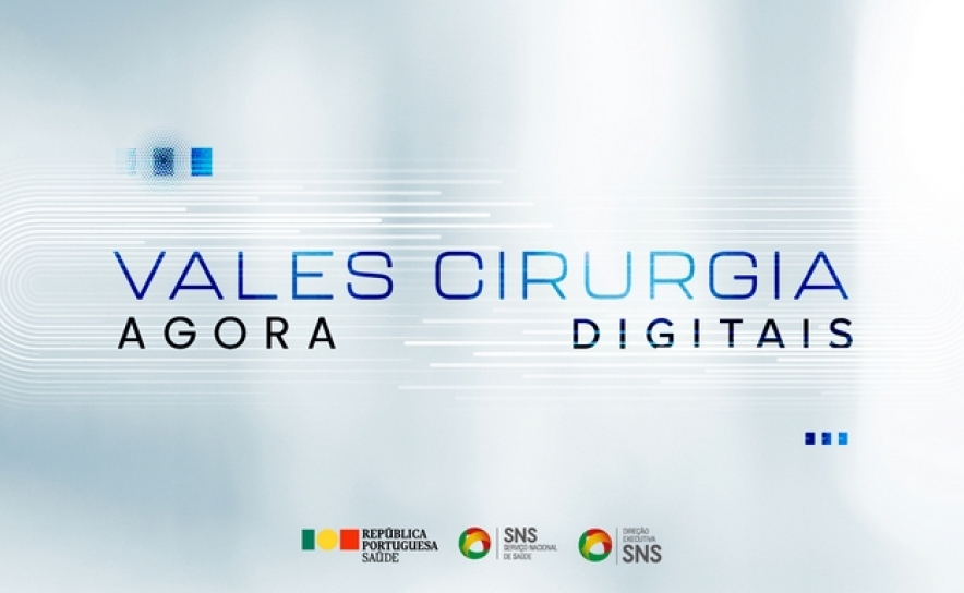 Vale Cirurgia passa a ser digital