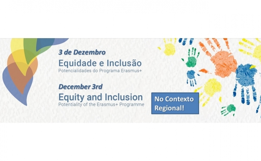 Equidade e inclusão: Potencialidades do ERASMUS + no contexto regional