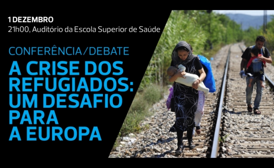 Debate | «Crise dos refugiados: um desafio para a Europa» 