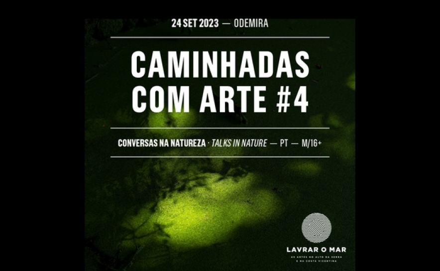 CONCELHO DE ODEMIRA RECEBE PASSEIOS E CONVERSAS NA NATUREZA «CAMINHADAS COM ARTE»