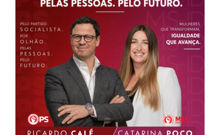 Ricardo Calé e Catarina Poço renovam mandatos à frente do PS Olhão e das MS-ID Olhão