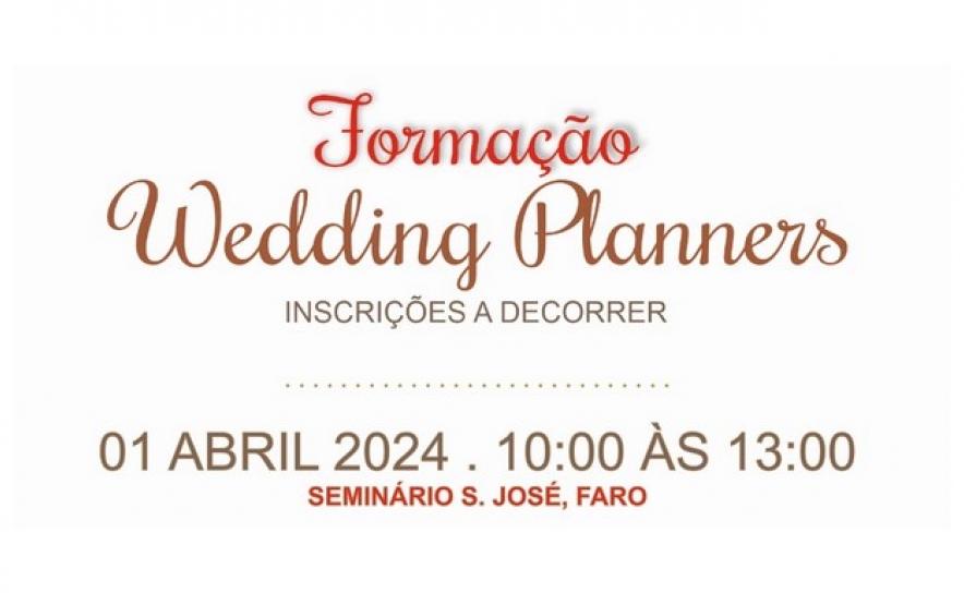 PASTORAL DO TURISMO DA DIOCESE DO ALGARVE PROMOVE FORMAÇÃO PARA WEDDING PLANNERS 
