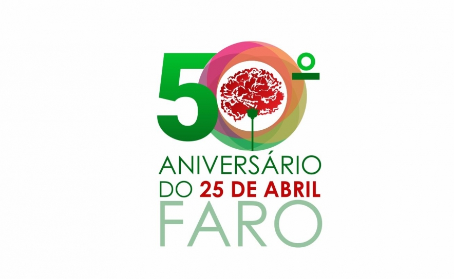 MOMENTOS CULTURAIS VÃO ABRILHANTAR CELEBRAÇÕES  DOS 50 ANOS DO 25 DE ABRIL EM FARO