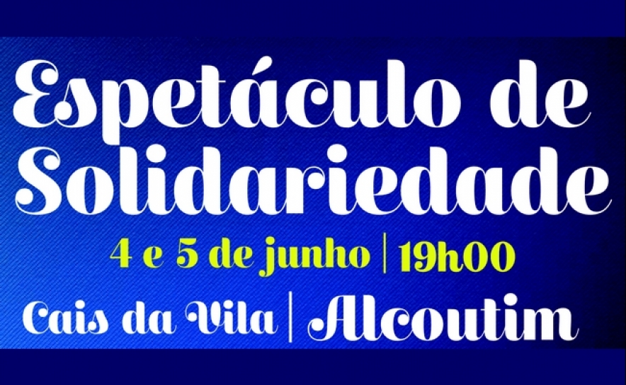 Evento de angariação de fundos para os Bombeiros Voluntários de Alcoutim e Centro Infantil «A Joaninha» dia 4 e 5 de junho