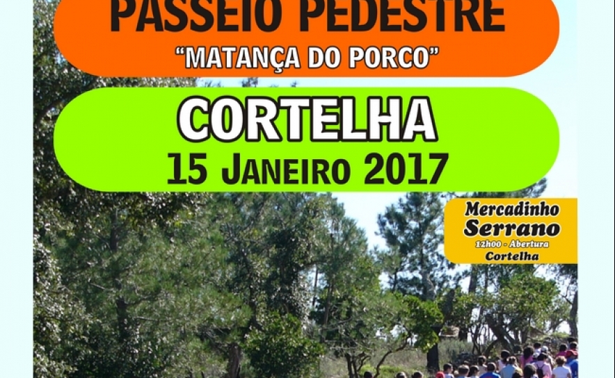 Passeio Pedestre temático «Matança do Porco»