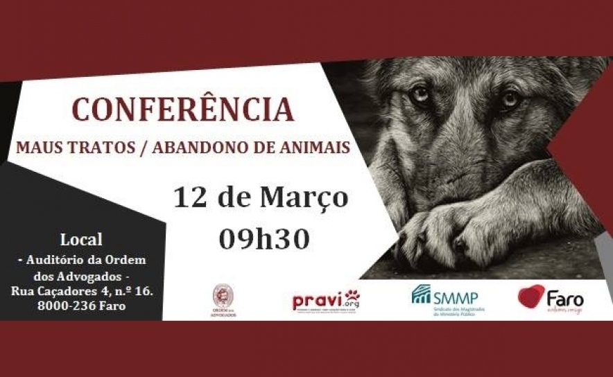  12 de março | PRAVI e Ordem dos Advogados promovem Conferência Sobre Maus-Tratos de Animais