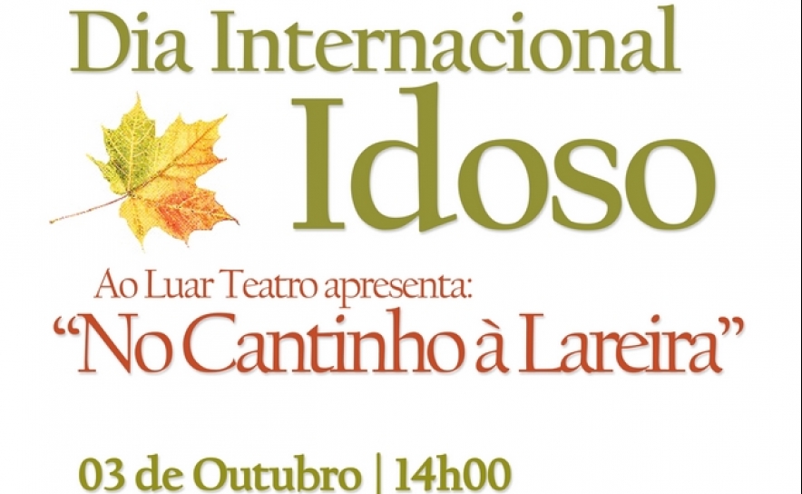 ALBUFEIRA CELEBRA DIA INTERNACIONAL DO IDOSO COM TEATRO 