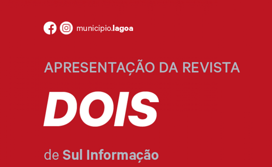 Apresentação Pública de Revista | Dois | Jornal Sul Informação