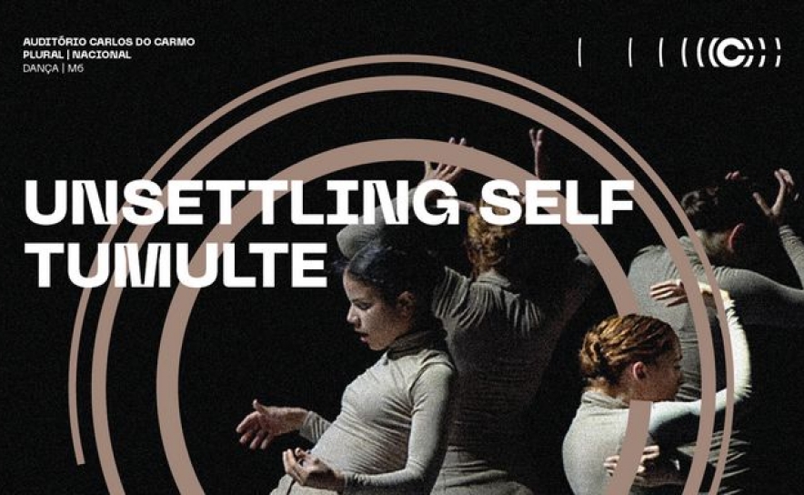 Dança | Unsettling Self | Tumulte | Kale Companhia de Dança 