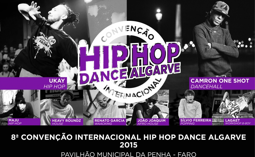 8ª Convenção Internacional Hip Hop Dance Algarve 2015