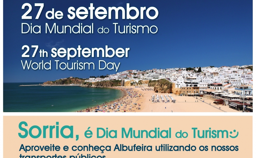 ALBUFEIRA ASSINALA  DIA MUNDIAL DO TURISMO