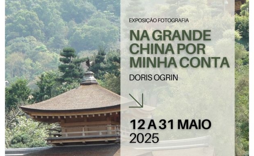 Exposição e Apresentação do livro «Na Grande China por minha conta»