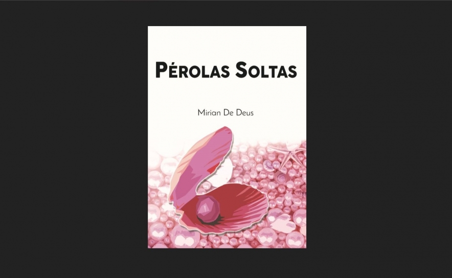 Lançamento do livro «Pérolas Soltas» de Mirian de Deus na UCCLA