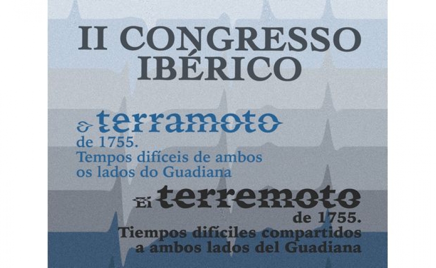 Vila Real de Santo António recebe congresso ibérico  sobre o impacto do Terramoto de 1755