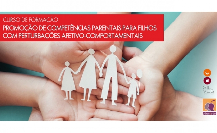 MUNICÍPIO DE SILVES E CPCJ PROMOVEM FORMAÇÃO SOBRE «PROMOÇÃO DE COMPETÊNCIAS PARENTAIS PARA FILHOS COM PERTURBAÇÕES AFETIVO-COMPORTAMENTAIS» 