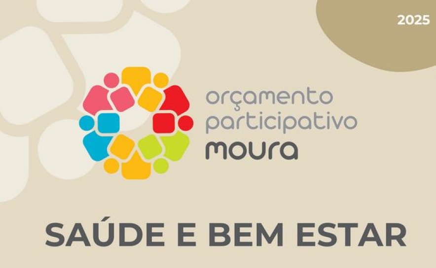 Orçamento Participativo do Município de Moura 2025 tem como tema «Saúde e Bem-Estar» 