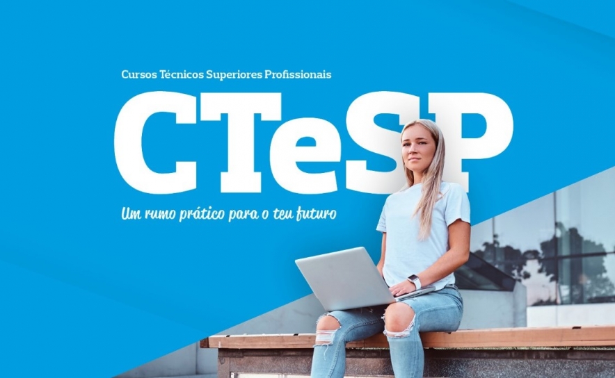 Cursos Técnicos Superiores Profissionais (CTeSP) abrem candidaturas a 10 de julho 