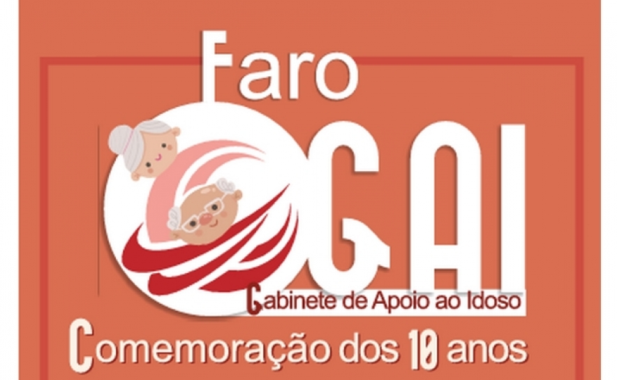 Município de Faro celebra 10 anos do Gabinete de Apoio ao Idoso