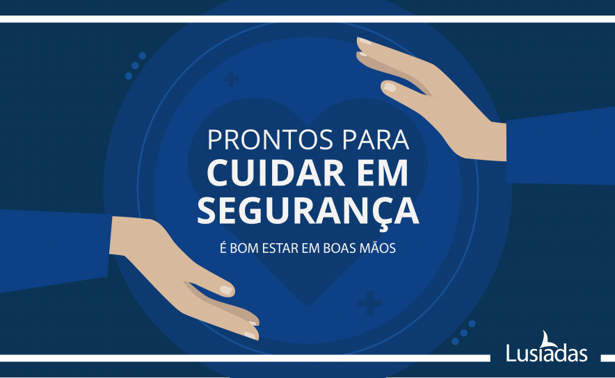 LUSÍADAS SAÚDE RETOMA ATIVIDADE CLÍNICA  EM TODO O PAÍS