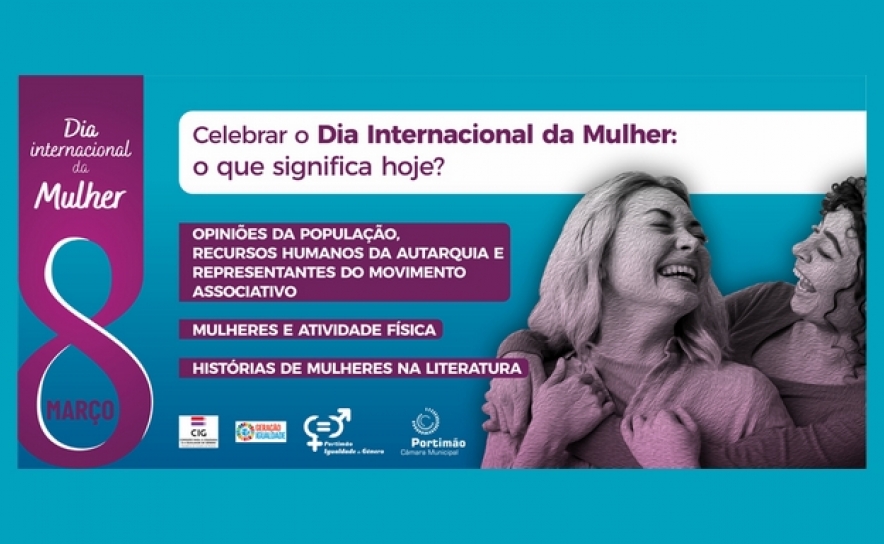 Portimão assinala Dia Internacional da Mulher sensibilizando a comunidade para a igualdade de género 