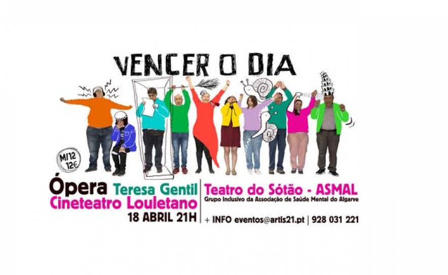 Ópera - Vencer o dia - Loulé