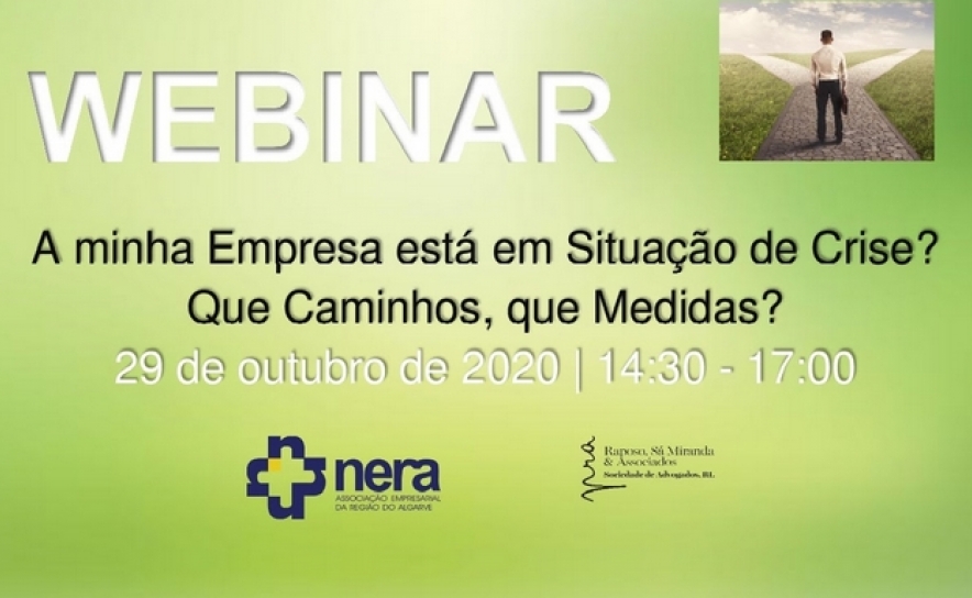 Webinar |  A minha Empresa está em Situação de Crise? Que Caminhos, que Medidas?