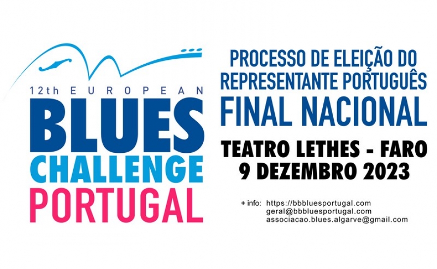 FINAL NACIONAL do Processo de Eleição do Representante Português para o EUROPEAN BLUES CHALLENGE