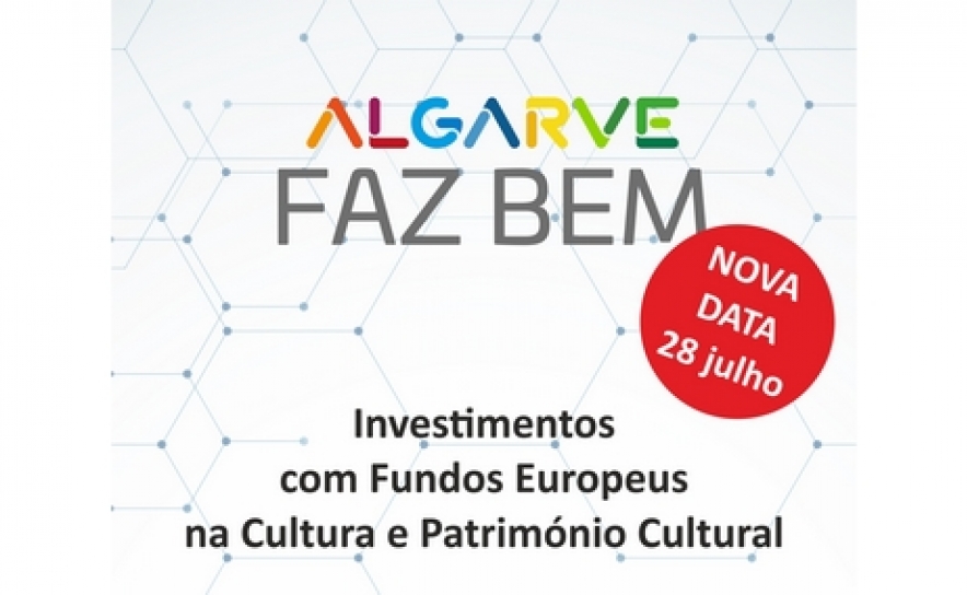 CCDR Algarve destaca os projetos de investimentos com fundos europeus na área da cultura 