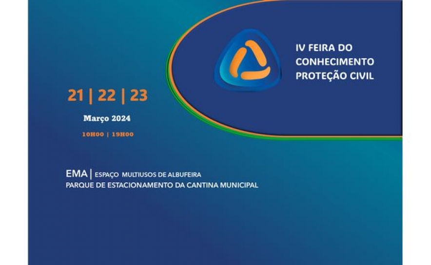 IV FEIRA DO CONHECIMENTO PROTEÇÃO CIVIL DE ALBUFEIRA ARRANCA NA PRÓXIMA SEMANA