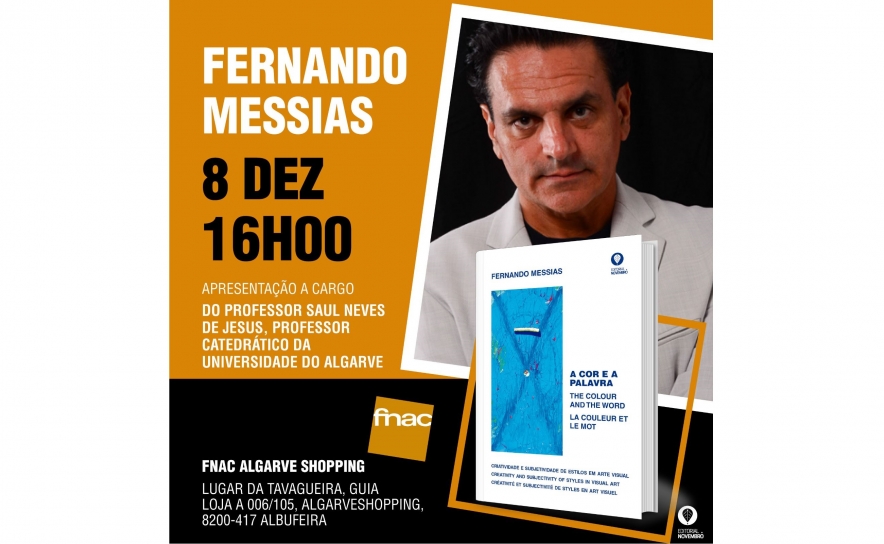 Lançamento do livro «A cor e a palavra - criatividade e subjetividade de estilos em arte visual» do advogado Fernando Messias