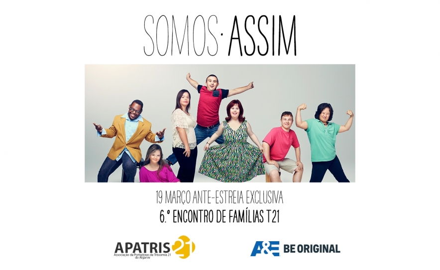  Canal de TV A&E junta-se à APATRIS 21 para celebrar o Dia Mundial da Síndrome de Down