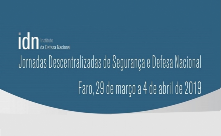 JORNADAS DESCENTRALIZADAS DE SEGURANÇA E DEFESA NACIONAL