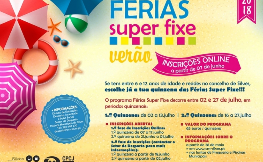 INSCRIÇÕES PARA A SEGUNDA FASE DO PROGRAMA «FÉRIAS SUPER FIXE – VERÃO 2018» COMEÇAM HOJE, DIA 21 DE JUNHO 