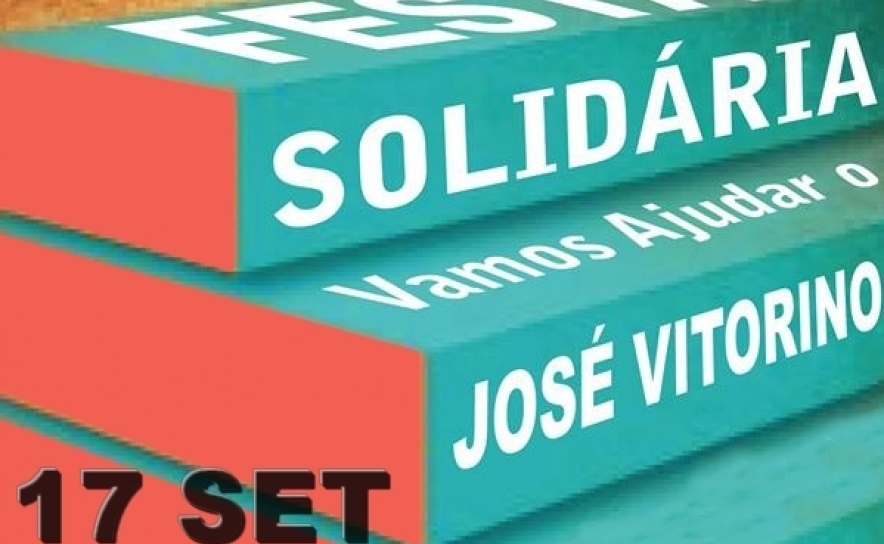 Querença | Festa Solidária «Vamos Ajudar o José Vitorino» 