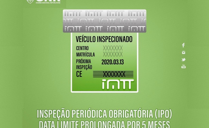 GNR LEMBRA QUE DATA DA INSPEÇÃO PERIÓDICA OBRIGATÓRIA FOI PROLONGADA POR CINCO MESES