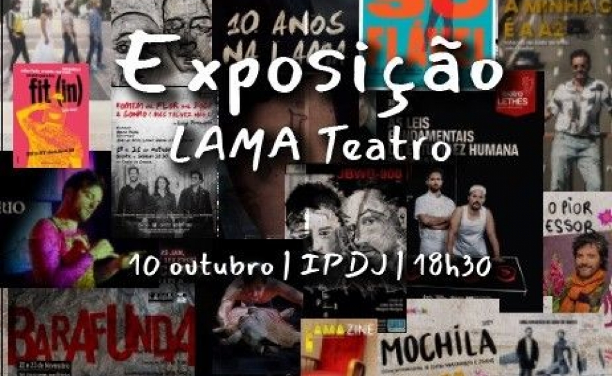 Inauguração da Exposição 15º aniversário do LAMA Teatro