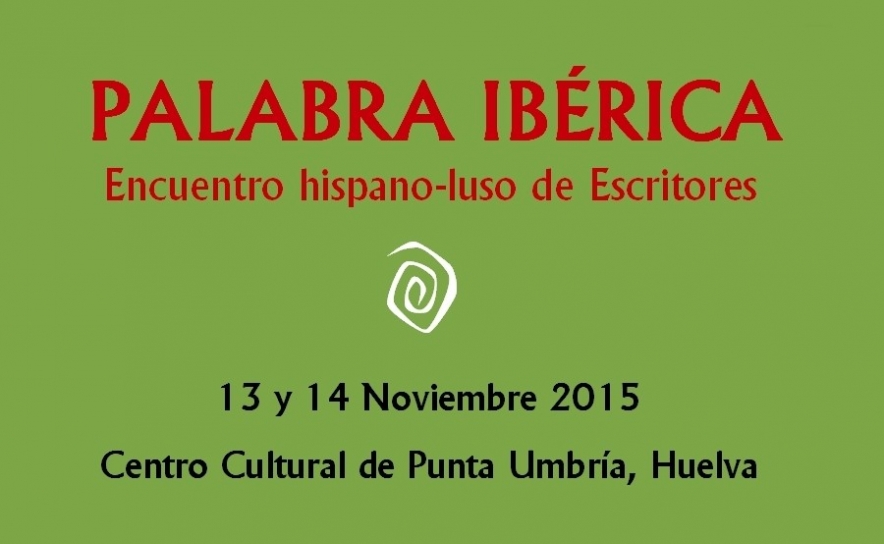 Escritores do Algarve no encontro hispano-luso «Palavra Ibérica»