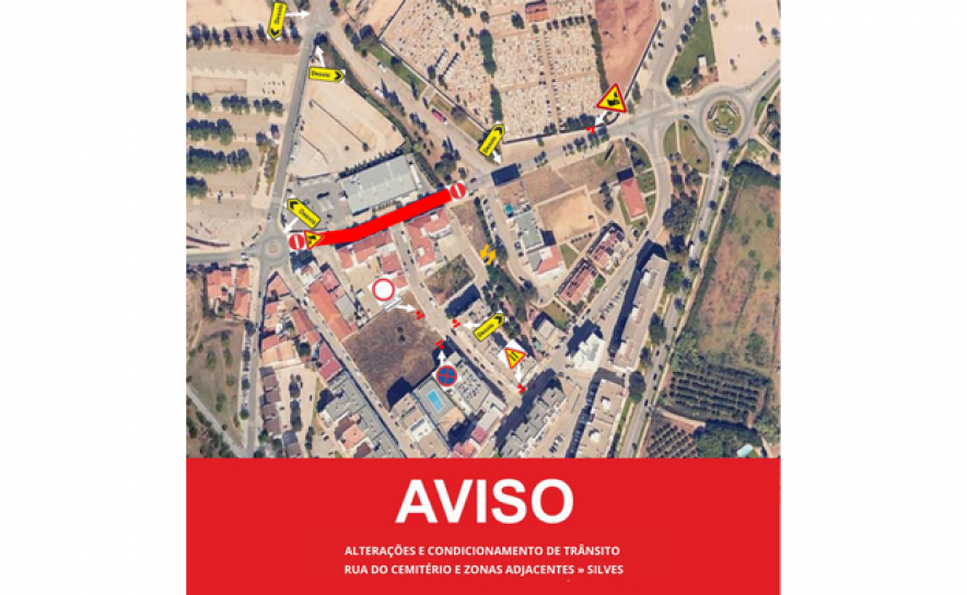 ALTERAÇÕES E CONDICIONAMENTO DE TRÂNSITO RUA DO CEMITÉRIO E ZONAS ADJACENTES, SILVES