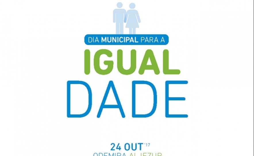 ALJEZUR E ODEMIRA COMEMORAM DIA MUNICIPAL DA IGUALDADE