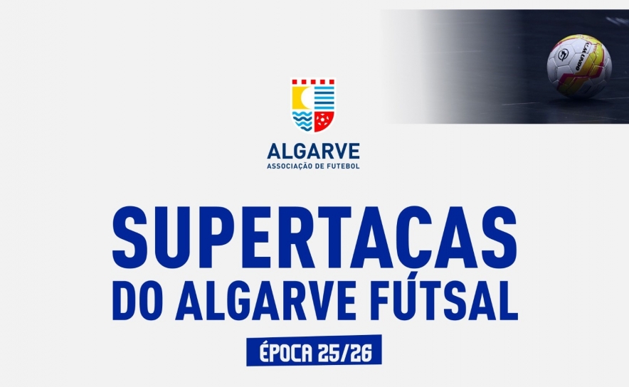 Supertaças do Algarve Futsal
