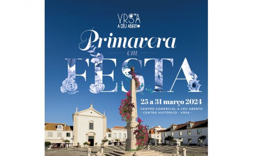 Vila Real de Santo António dá as boas vindas à Primavera