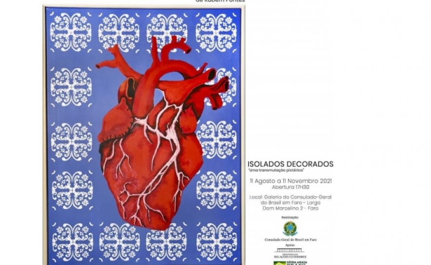 Exposição «Isolados Decorados» apresentada na Galeria do Consulado-Geral do Brasil em Faro