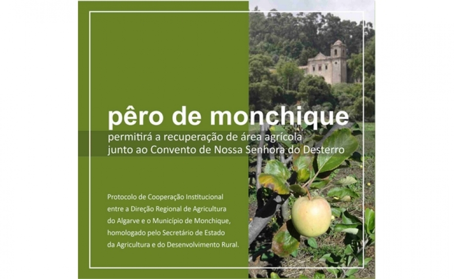 Secretário de Estado da Agricultura e do Desenvolvimento Rural homologa protocolo celebrado entre a DRAP Algarve e o Município de Monchique