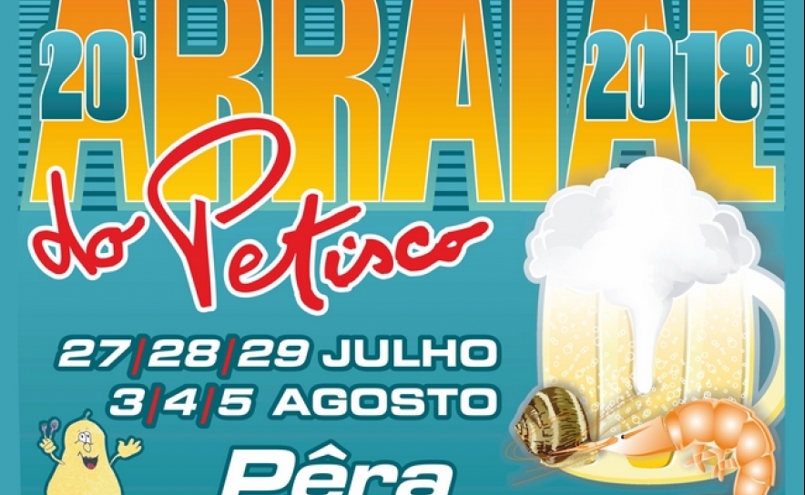 20º ARRAIAL DO PETISCO DECORRE EM JULHO E AGOSTO