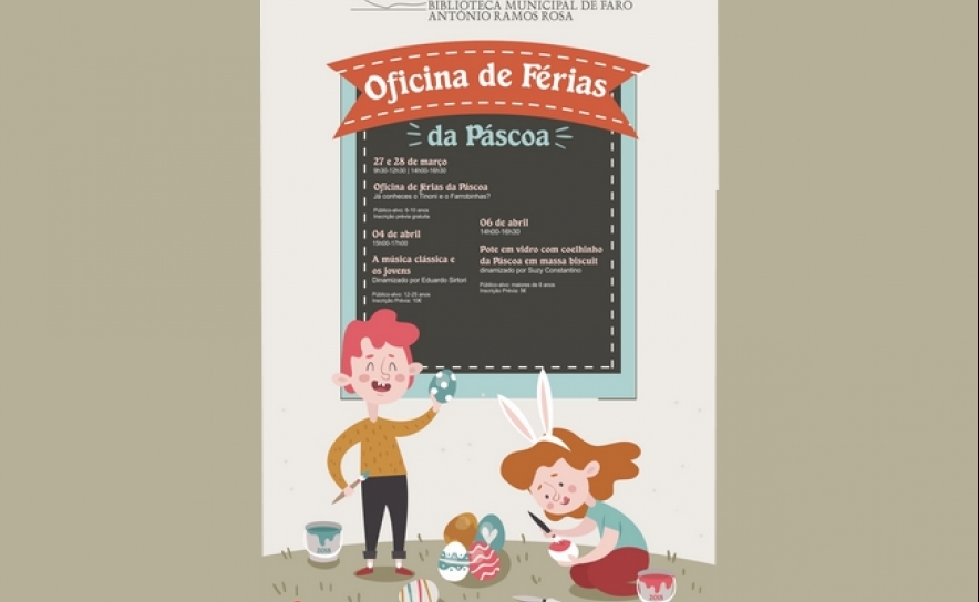 Biblioteca Municipal de Faro promove Oficinas de Férias da Páscoa 