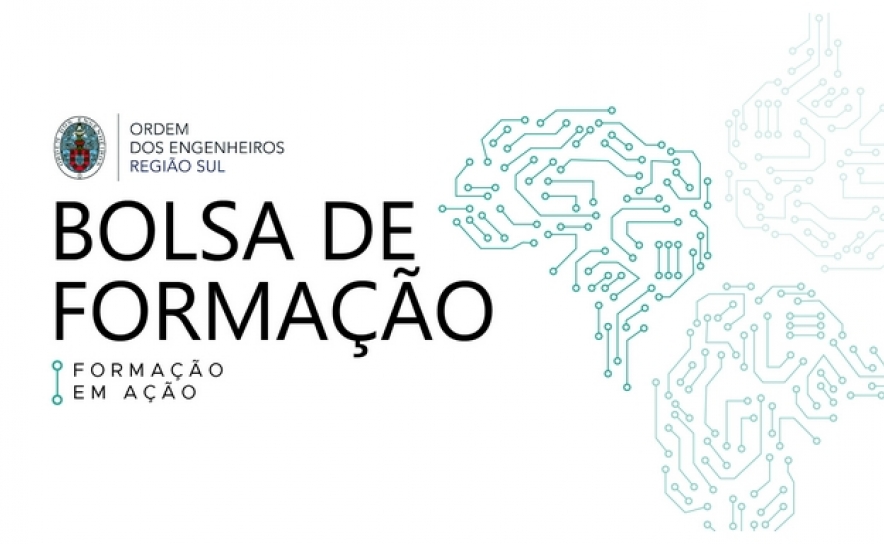 Ordem dos Engenheiros - Região Sul lança Bolsa de Formação para Membros Efetivos