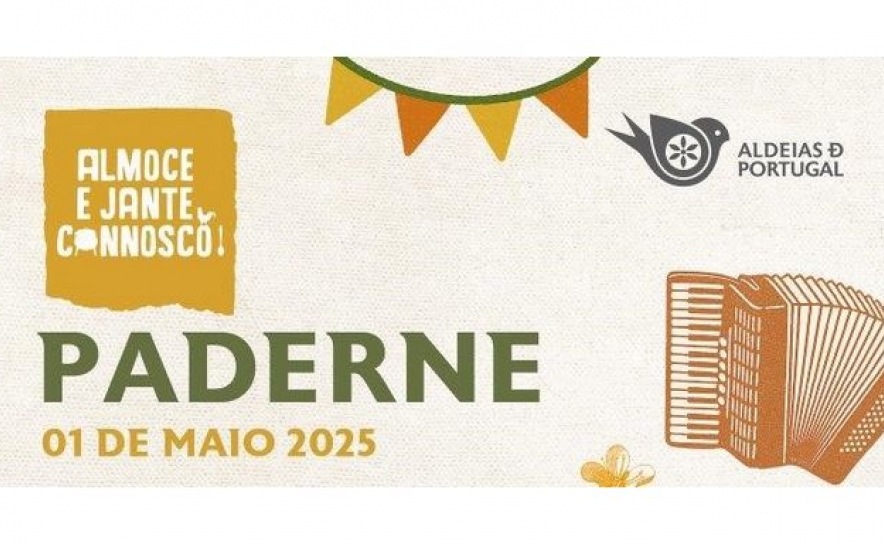 «ALMOCE E JANTE CONNOSCO» NO DIA 1 DE MAIO EM PADERNE