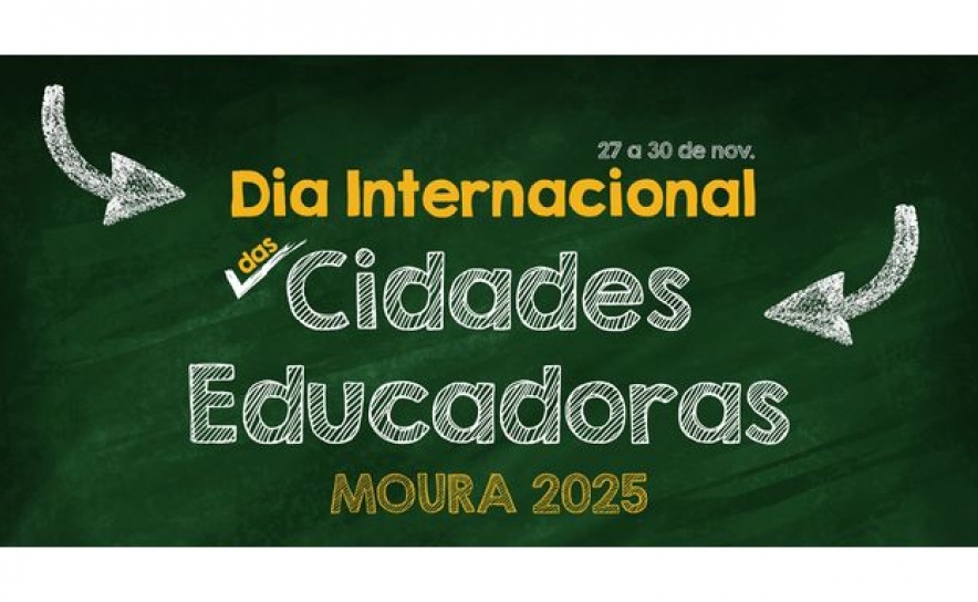 Moura assinala Dia Internacional das Cidades Educadoras 