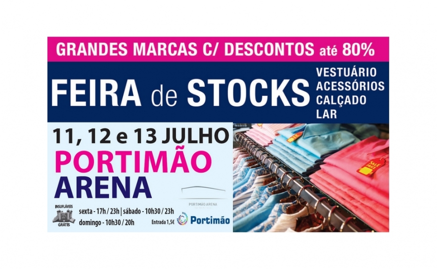 Feira de Stocks propõe produtos a preços de ocasião no Portimão Arena