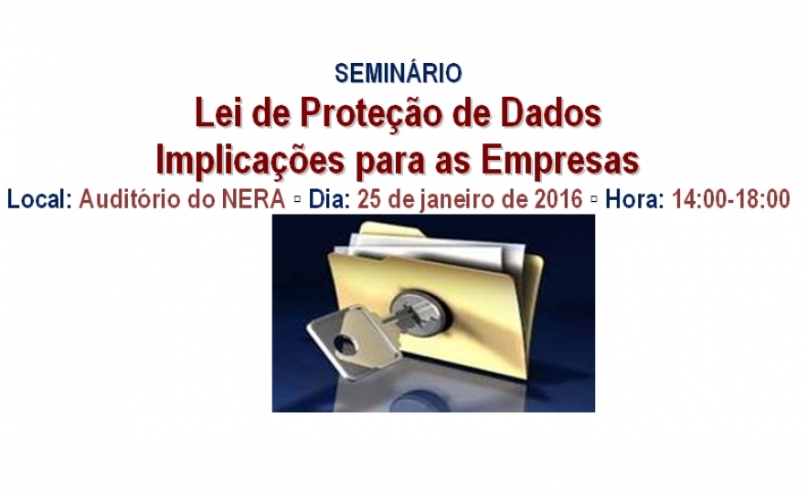 Seminário «Lei de Proteção de Dados – Implicações para as Empresas»
